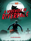 A Werewolf in Riverdale